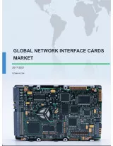Global Network Interface Cards Market 2017-2021